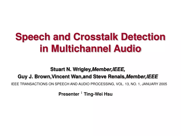 speech and crosstalk detection in multichannel audio