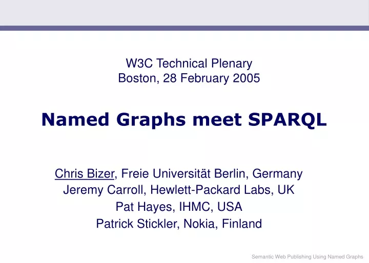 w3c technical plenary boston 28 february 2005