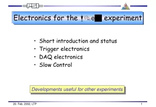Electronics for the  m ? e g  experiment