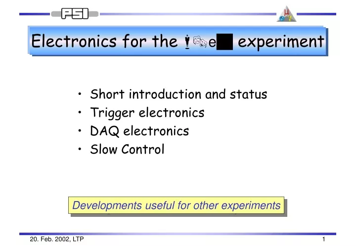 electronics for the m e g experiment
