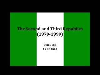 The Second and Third Republics (1979-1999)