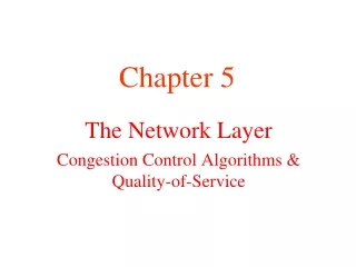 The Network Layer Congestion Control Algorithms &amp;  Quality-of-Service