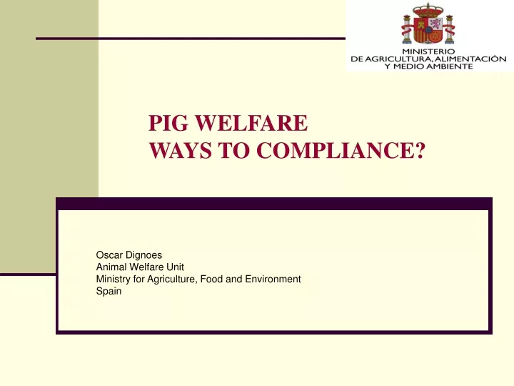 pig welfare ways to compliance