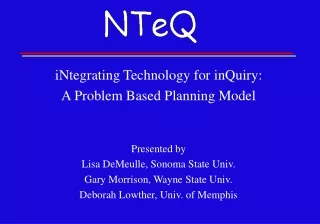 iNtegrating Technology for inQuiry: A Problem Based Planning Model Presented by