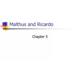 Malthus and Ricardo