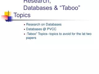 Research,  	Databases &amp; “Taboo” Topics