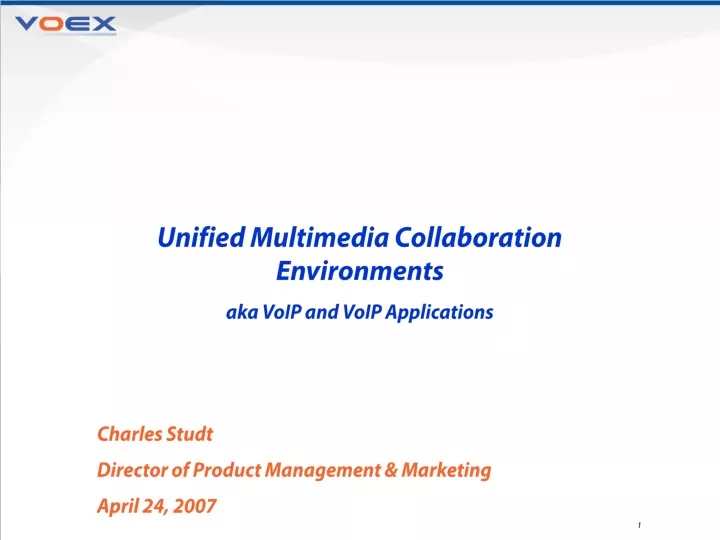 unified multimedia collaboration environments