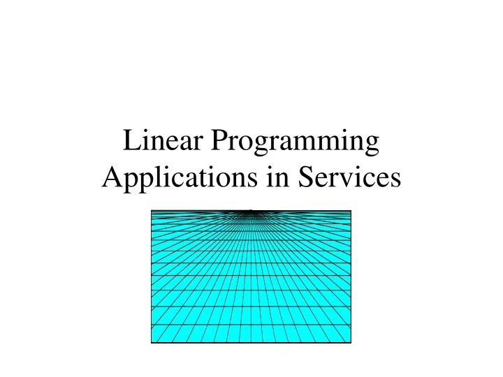 linear programming applications in services