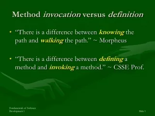 Method  invocation  versus  definition