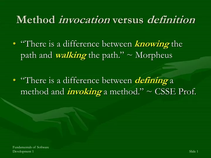 method invocation versus definition