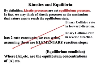 Kinetics and Equilibria