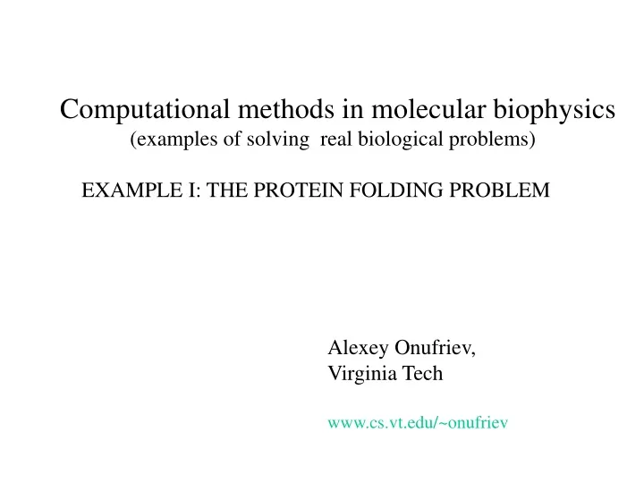 computational methods in molecular biophysics