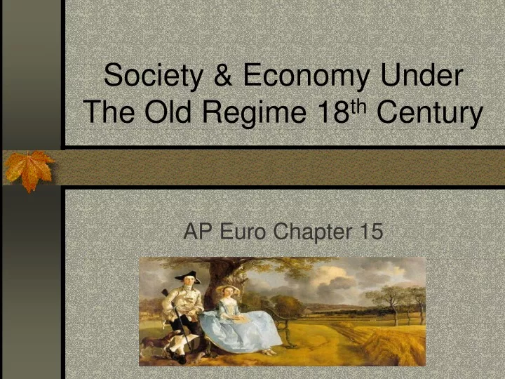 society economy under the old regime 18 th century