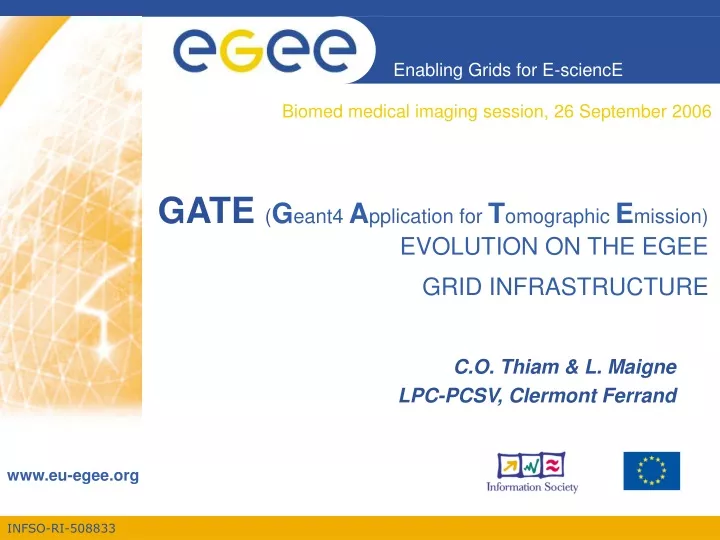 gate g eant4 a pplication for t omographic e mission evolution on the egee grid infrastructure