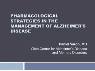 Pharmacological strategies in the Management of  alzheimer’s  disease