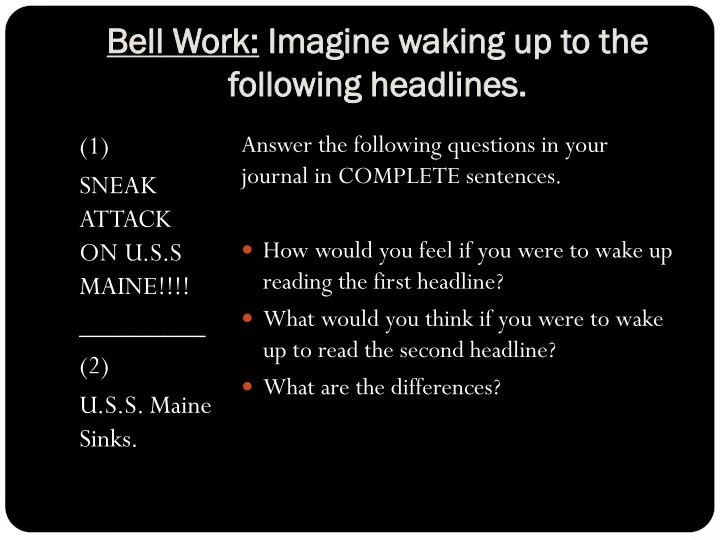 bell work imagine waking up to the following headlines
