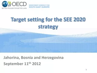 Target setting for the SEE 2020 strategy