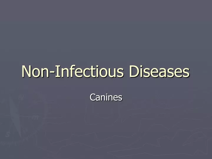 non infectious diseases