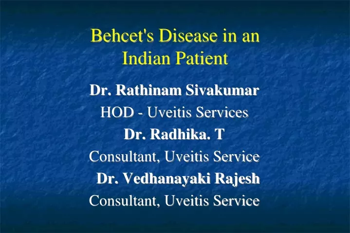 behcet s disease in an indian patient