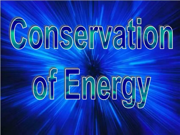 conservation of energy