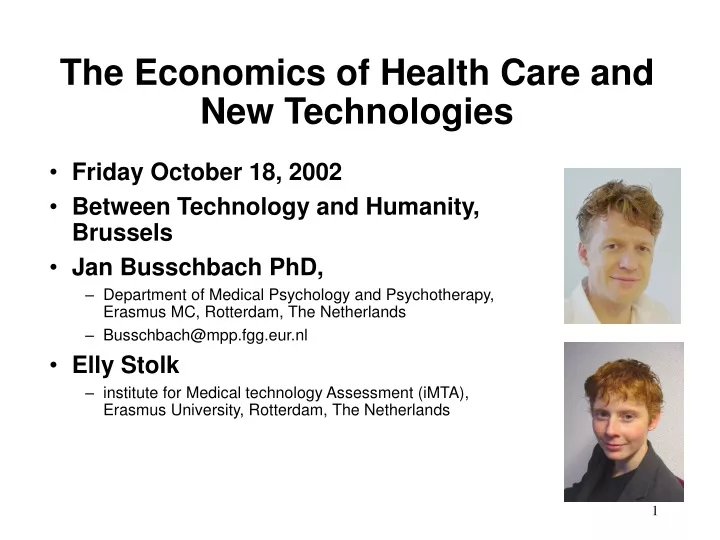 the economics of health care and new technologies