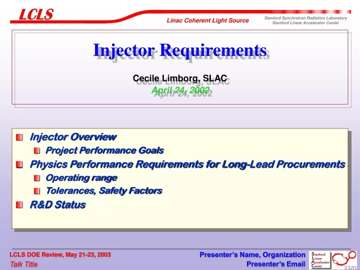 injector requirements cecile limborg slac april 24 2002