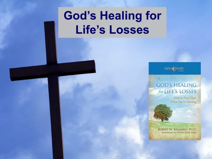 god s healing for life s losses