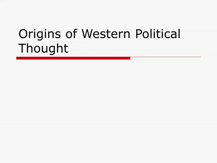 origins of western political thought