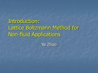 Introduction: Lattice Boltzmann Method for Non-fluid Applications