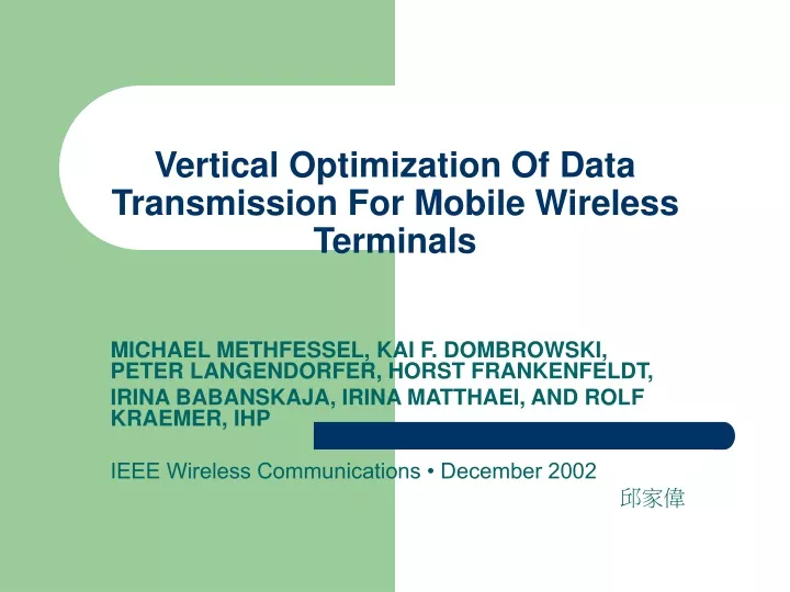 vertical optimization of data transmission for mobile wireless terminals