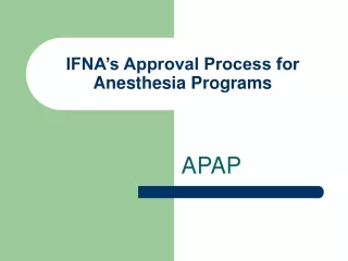 IFNA’s Approval Process for Anesthesia Programs