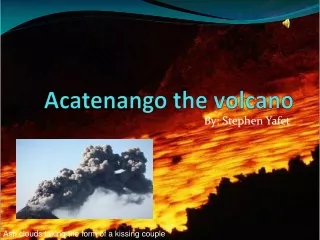 Acatenango the volcano