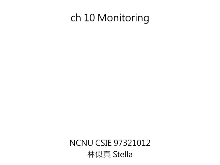ch 10 monitoring ncnu csie 97321012 stella