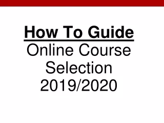 How To Guide Online Course  Selection 2019/2020