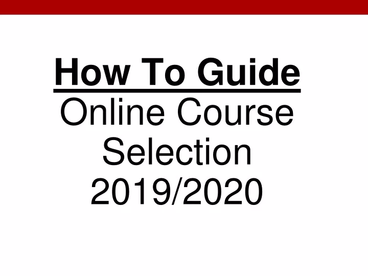 how to guide online course selection 2019 2020