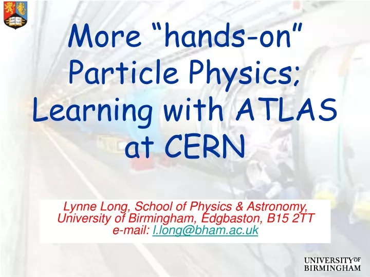 more hands on particle physics learning with atlas at cern