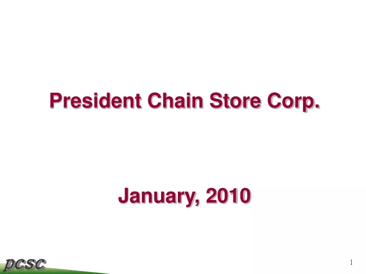 president chain store corp january 2010