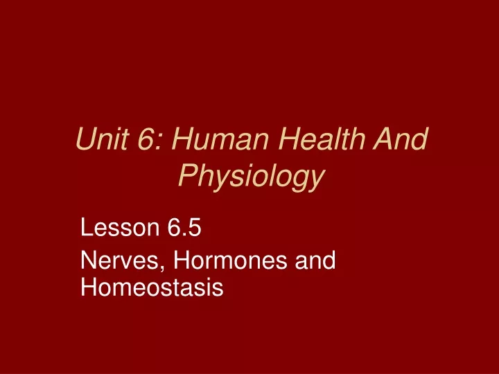 unit 6 human health and physiology