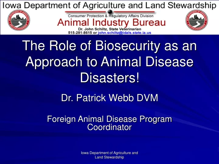 the role of biosecurity as an approach to animal disease disasters