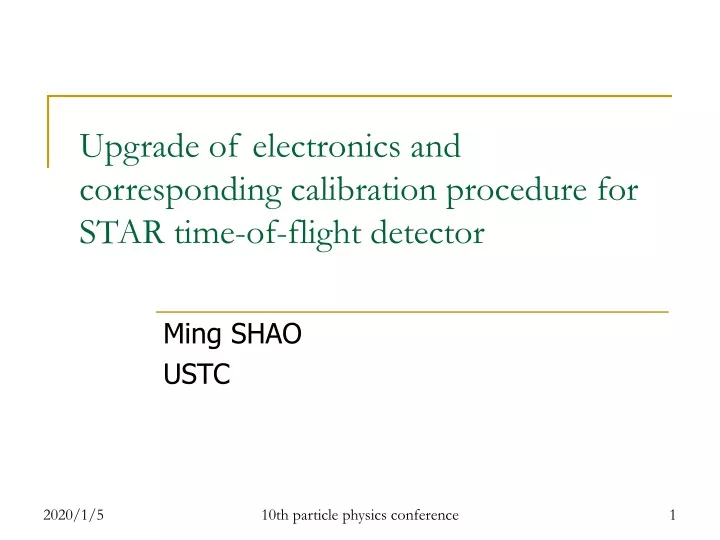 upgrade of electronics and corresponding calibration procedure for star time of flight detector