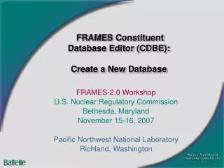 FRAMES Constituent Database Editor (CDBE): Create a New Database