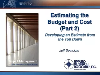 Estimating the Budget and Cost  (Part 2)