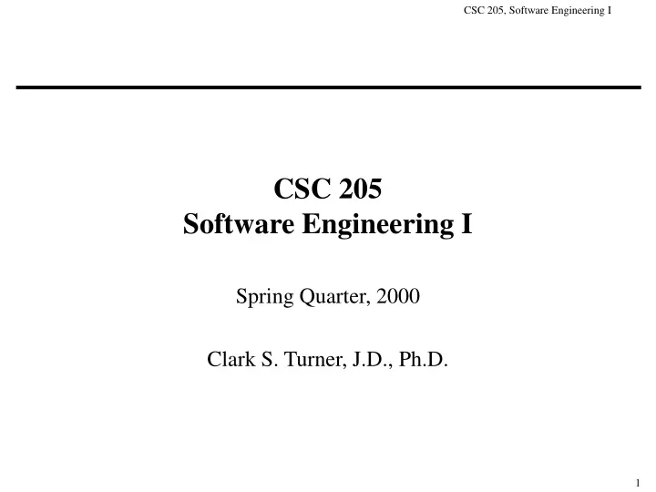 csc 205 software engineering i