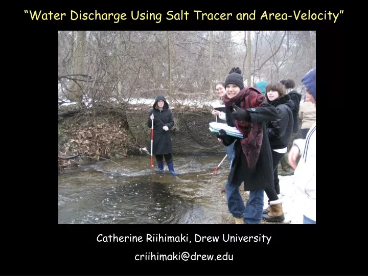 water discharge using salt tracer and area