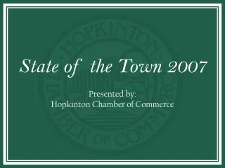 STATE OF THE TOWN