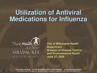 Utilization of Antiviral Medications for Influenza