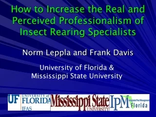 How to Increase the Real and Perceived Professionalism of Insect Rearing Specialists