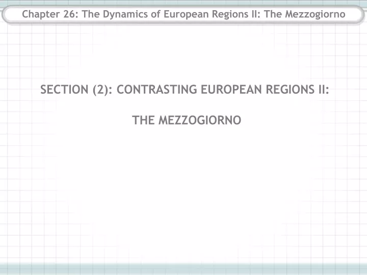 chapter 26 the dynamics of european regions ii the mezzogiorno