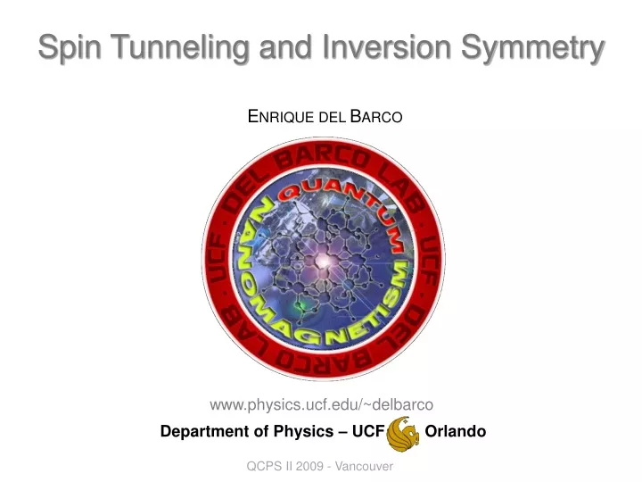 spin tunneling and inversion symmetry