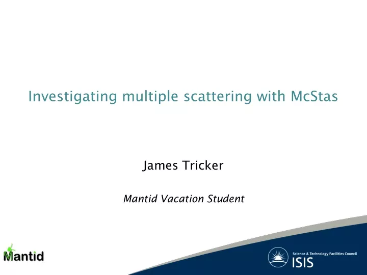 investigating multiple scattering with mcstas